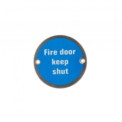 3 inch Round Steel Fire Door Keep Shut Sign
